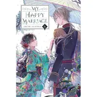 Yen Press My Happy Marriage, Vol. 6 (light novel)