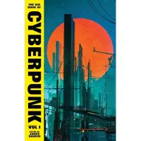 Various The Big Book of Cyberpunk Vol. 1