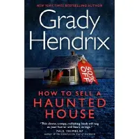 How to Sell a Haunted House