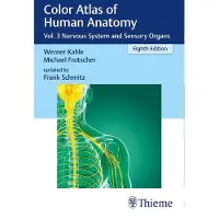 Georg Thieme Verlag Color Atlas of Human Anatomy, Vol. 3: Nervous System and Sensory Organs