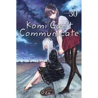 Oda, Tomohito Komi Cant Communicate, Vol. 30