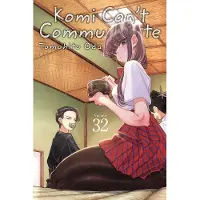 Viz Media, Subs. of Shogakukan Inc Komi Can't Communicate, Vol. 32