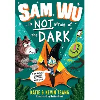 Katie Tsang Sam Wu is NOT Afraid of the Dark!