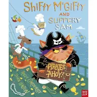Tracey Corderoy Shifty McGifty and Slippery Sam: Pirates Ahoy!