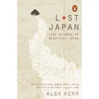 Lost Japan: Last Glimpse of Beautiful Japan