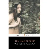 The Lost Estate (Le Grand Meaulnes)