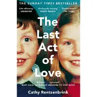 Ginza.se The Last Act of Love: The Story of My Brother and His Sister