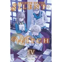 Little, Brown and Company Secrets of the Silent Witch, Vol. 4: Volume 4