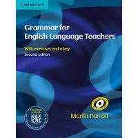 Grammar for English Language Teachers: With Exercises and a key
