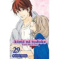 Shiina, Karuho Kimi Ni Todoke: From Me to You, Vol. 29