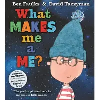 BLOOMSBURY What Makes Me A Me?