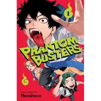 Viz Media, Subs. of Shogakukan Inc Phantom Busters, Vol. 1