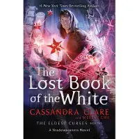 Cassandra Clare The Lost Book of the White