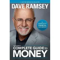 Ramsey Press Dave Ramseys Complete Guide to Money: The Handbook of Financial Peace University