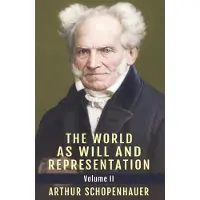 Echo Point Books & Media The World as Will and Representation, Vol. 2
