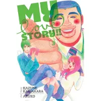 Viz Media, Subs. of Shogakukan Inc My Love Story!!, Vol. 3