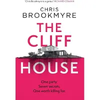 The Cliff House: One hen weekend, seven secrets... but only one worth killing for