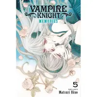 Hino, Matsuri Vampire Knight: Memories, Vol. 5