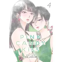 Viz Media, Subs. of Shogakukan Inc Pink Candy Kiss, Vol. 4