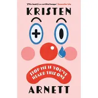 Stop Me If You've Heard This One: Shortlisted for the Comedy Women in Print Prize 2025