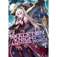 Seven Seas Entertainment Skeleton Knight in Another World (Light Novel) Vol. 1