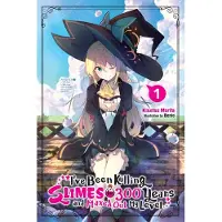 Yen Press I've Been Killing Slimes for 300 Years and Maxed Out My Level, Vol. 1