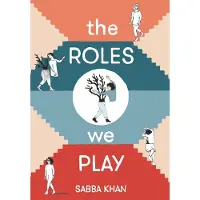 The Roles We Play