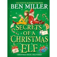 Ben Miller Secrets of a Christmas Elf