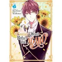 Seven Seas Entertainment I Swear I Wont Bother You Again! (Manga) Vol. 3