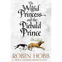 The Wilful Princess and the Piebald Prince