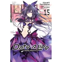 Yen Press Date a Live, Vol. 15 (Light Novel): Family Mukuro