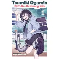 Viz Media, Subs. of Shogakukan Inc Tsumiki Ogami's Not-So-Ordinary Life, Vol. 1