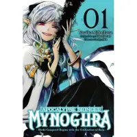 Yen Press Apocalypse Bringer Mynoghra, Vol. 1 (Manga): World Conquest Begins with the Civilization of Ruin Volume 1