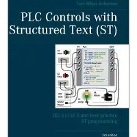 PLC Controls with Structured Text (ST), V3 Wire-O: IEC 61131-3 and best practice ST programming