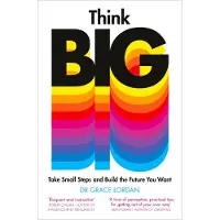 BOKUS Think Big: Take Small Steps and Build the Future You Want