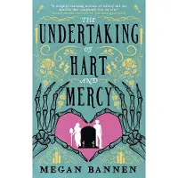 The Undertaking of Hart and Mercy: the swoonworthy fantasy romcom everyones talking about!