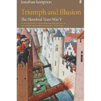 Jonathan Sumption The Hundred Years War Vol 5