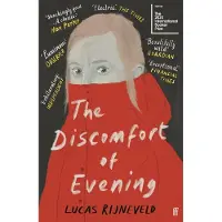 The Discomfort of Evening