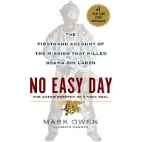 DUTTON No Easy Day: The Firsthand Account of the Mission That Killed Osama Bin Laden