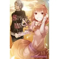 Hasekura, Isuna Spice and Wolf, Vol. 18 - Novel: Spring Log