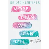 More Than We Can Tell