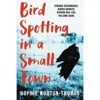 Bird Spotting in a Small Town