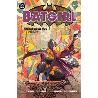 DC Comics Batgirl: Stephanie Brown Vol. 2