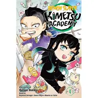 Viz Media, Subs. of Shogakukan Inc Demon Slayer: Kimetsu Academy, Vol. 4