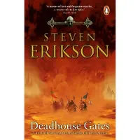 Deadhouse Gates: Malazan Book of the Fallen 2