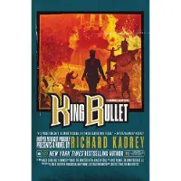 King Bullet
