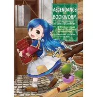 Kazuki, Miya Ascendance of a Bookworm (Manga) Part 1 Volume 1: Volume 1