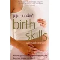 BOKUS Birth Skills: Proven pain-management techniques for your labour and birth