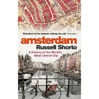 Little, Brown and Company Amsterdam: A History of the World's Most Liberal City