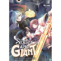 Yen Press Sister and Giant: A Young Lady Is Reborn in Another World, Vol. 3